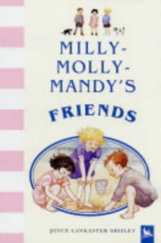 Cover of Milly-Molly-Mandy's Friends