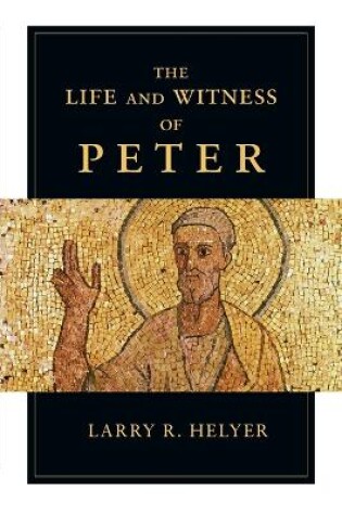 Cover of The Life and Witness of Peter