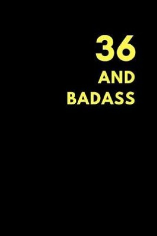 Cover of 36 and Badass