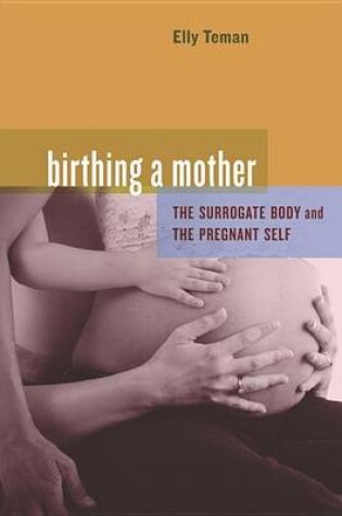 Cover of Birthing a Mother