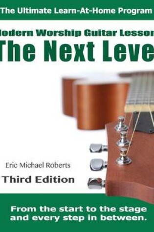 Cover of Next Level Modern Worship Guitar Lessons