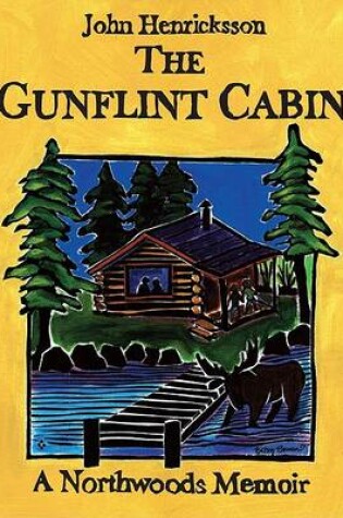 Cover of The Gunflint Cabin