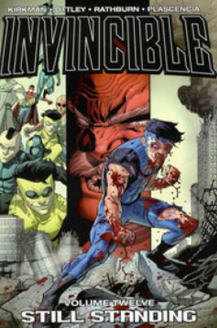 Cover of Invincible Volume 12: Still Standing