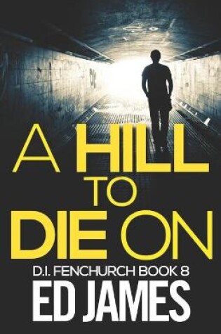 Cover of A Hill To Die On