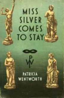 Book cover for Miss Silver Comes to Stay