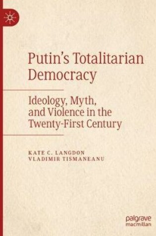 Cover of Putin’s Totalitarian Democracy