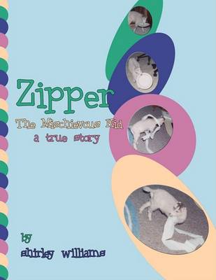 Book cover for Zipper - The Mischievous Kid