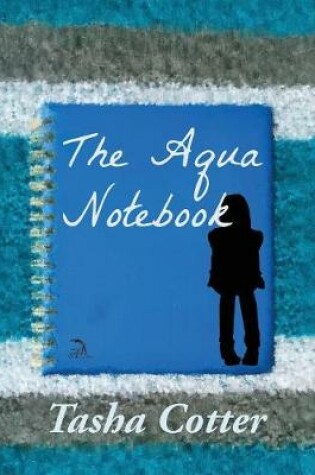 Cover of The Aqua Notebook