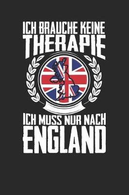 Book cover for Ich brauche keine Therapie ich muss nur nach England