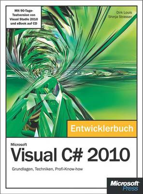 Book cover for Microsoft Visual C# 2010 - Das Entwicklerbuch