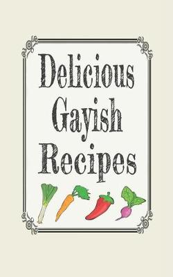 Book cover for Delicious Gayish Recipes