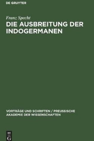 Cover of Die Ausbreitung Der Indogermanen