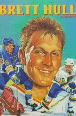 Cover of Brett Hull (Hockey Legends)(Oop)