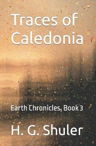 Cover of Traces of Caledonia