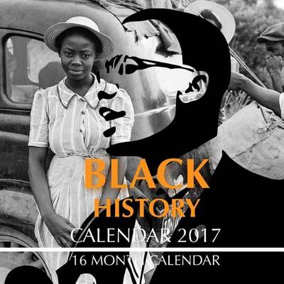 Book cover for Black History Calendar 2017