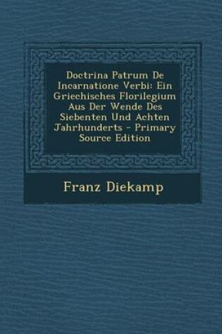 Cover of Doctrina Patrum de Incarnatione Verbi