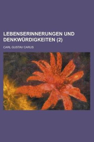 Cover of Lebenserinnerungen Und Denkwurdigkeiten (2)
