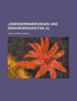 Book cover for Lebenserinnerungen Und Denkwurdigkeiten (2)