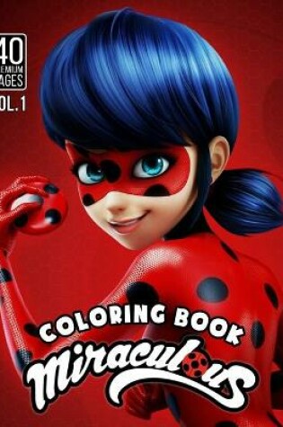 Cover of Miraculous Coloring Book Vol1