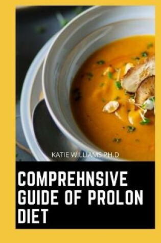 Cover of Comprehnsive Guide of Prolon Diet