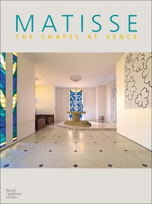 Book cover for Matisse: Chapel at Vence