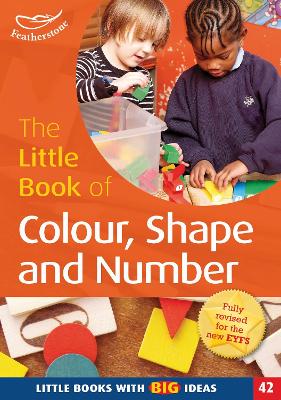 Cover of The Little Book of Colour, Shape and Number