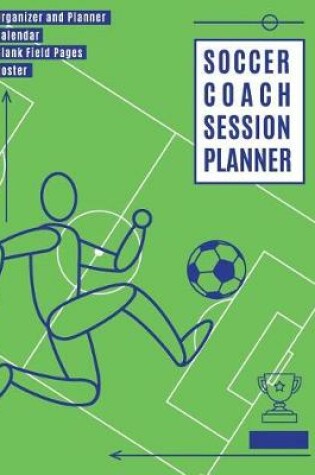 Cover of Soccer Coach Session Planner