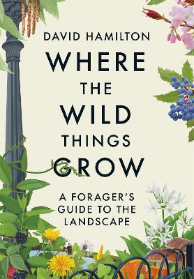 Book cover for Where the Wild Things Grow