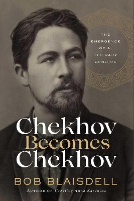 Book cover for Chekhov Becomes Chekhov