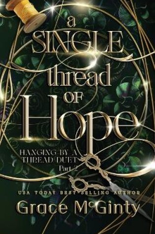 Cover of A Single Thread Of Hope