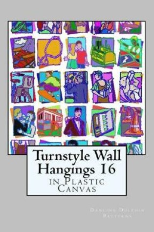 Cover of Turnstyle Wall Hangings 16