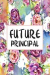 Book cover for Future Principal