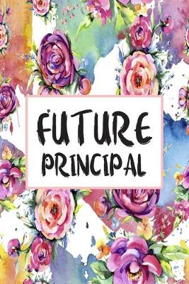 Book cover for Future Principal