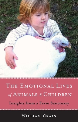 Book cover for The Emotional Lives of Animals & Children