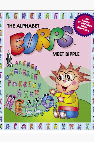 Cover of The Alphabet Eurps Meet Bipple