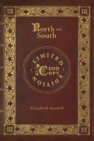 Cover of North and South (100 Copy Limited Edition)
