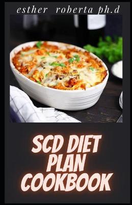 Book cover for Scd Diet Plan Cookbook