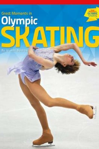 Cover of Great Moments in Olympic Skating