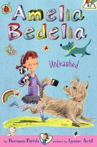Cover of Amelia Bedelia Unleashed