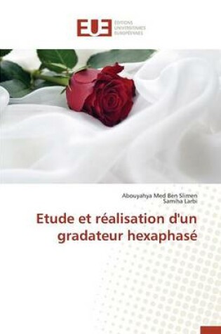 Cover of Etude Et R alisation d'Un Gradateur Hexaphas