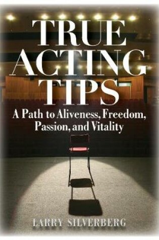 Cover of True Acting Tips