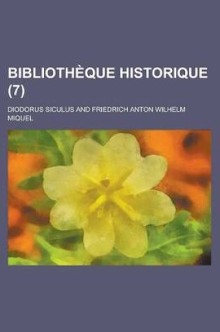 Cover of Bibliotheque Historique (7 )