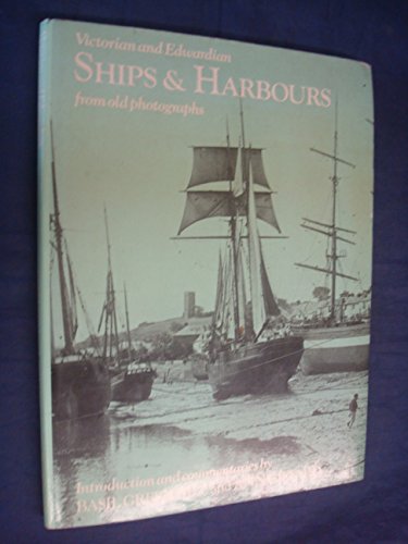 Book cover for Ships and Harbours from Old Photographs