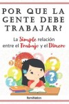 Book cover for Por que la gente debe trabajar?