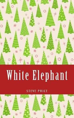 Book cover for White Elephant