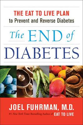 Book cover for The End of Diabetes
