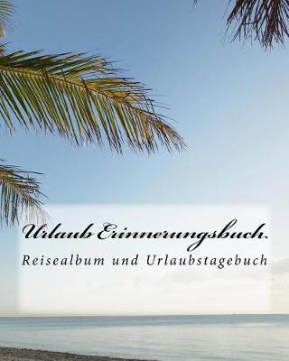 Book cover for Urlaub Erinnerungsbuch