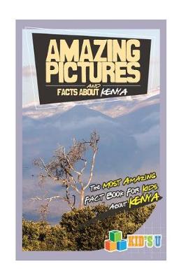 Book cover for Amazing Pictures and Facts about Kenya