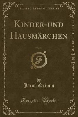 Book cover for Kinder-Und Hausmärchen, Vol. 2 (Classic Reprint)