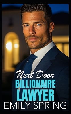 Book cover for Next Door Billionaire Lawyer